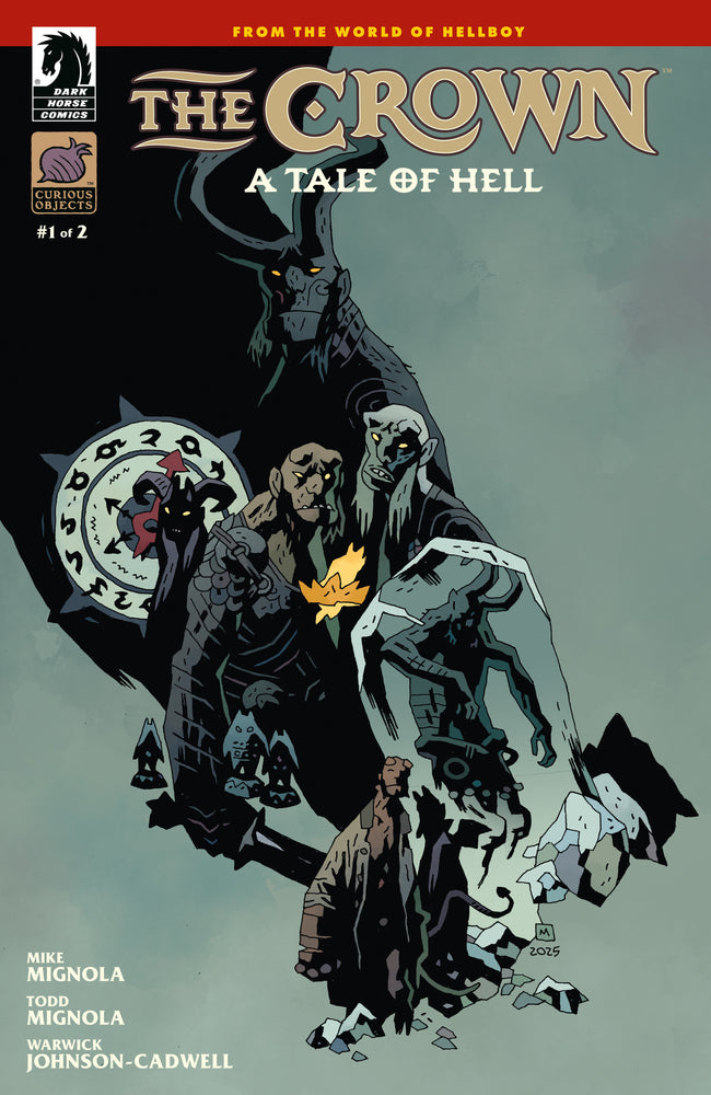 The Crown: A Tale of Hell #1 (CVR B) (Mike Mignola) (Comic Book)
