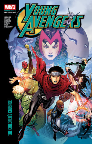 Young Avengers Modern Era Epic Collection: The Children'S Crusade (Trade Paperback)