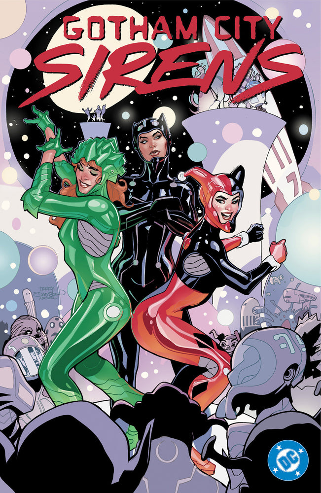 Gotham City Sirens: Unfit For Orbit (Trade Paperback)