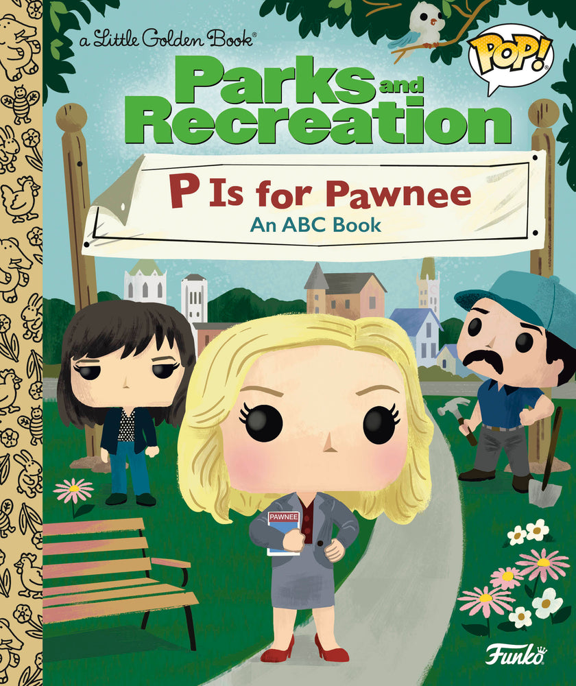Parks and Recreation: P is for Pawnee: An ABC Book (Funko Pop!) (Hardcover)