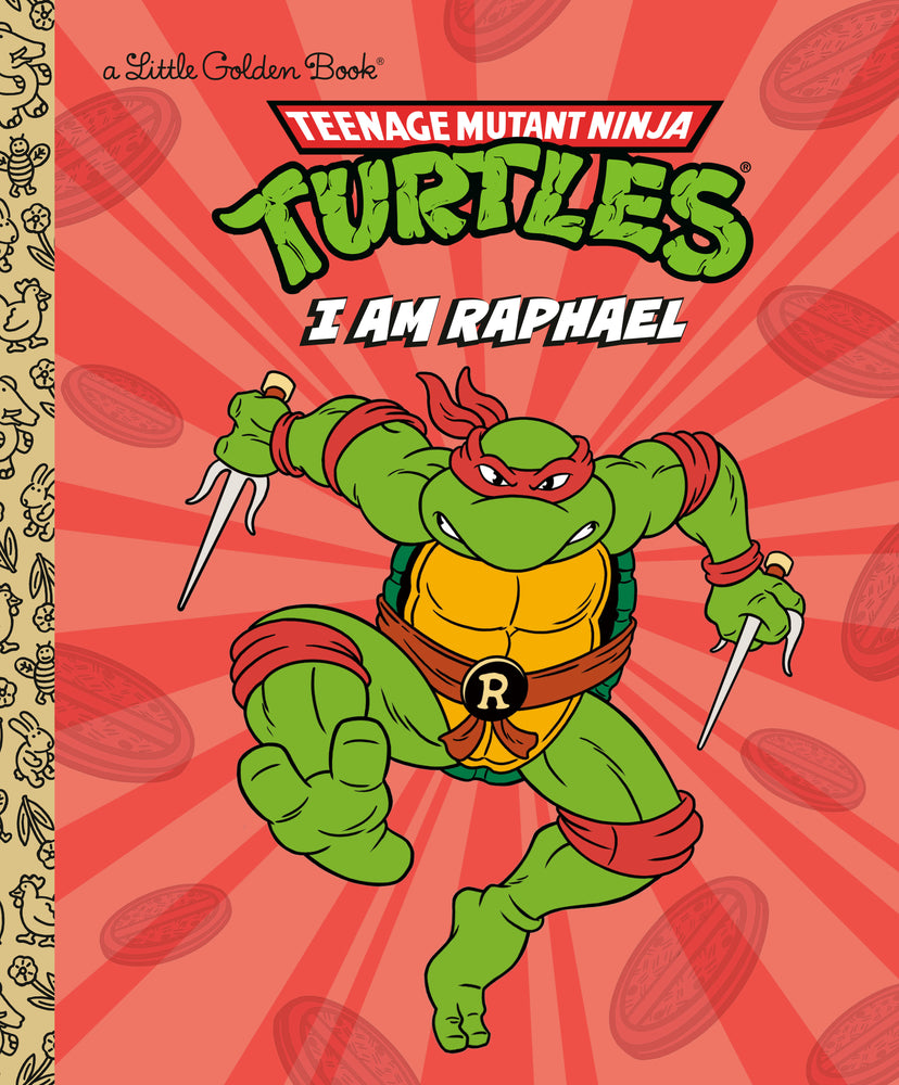 I Am Raphael (Teenage Mutant Ninja Turtles) (Hardcover)