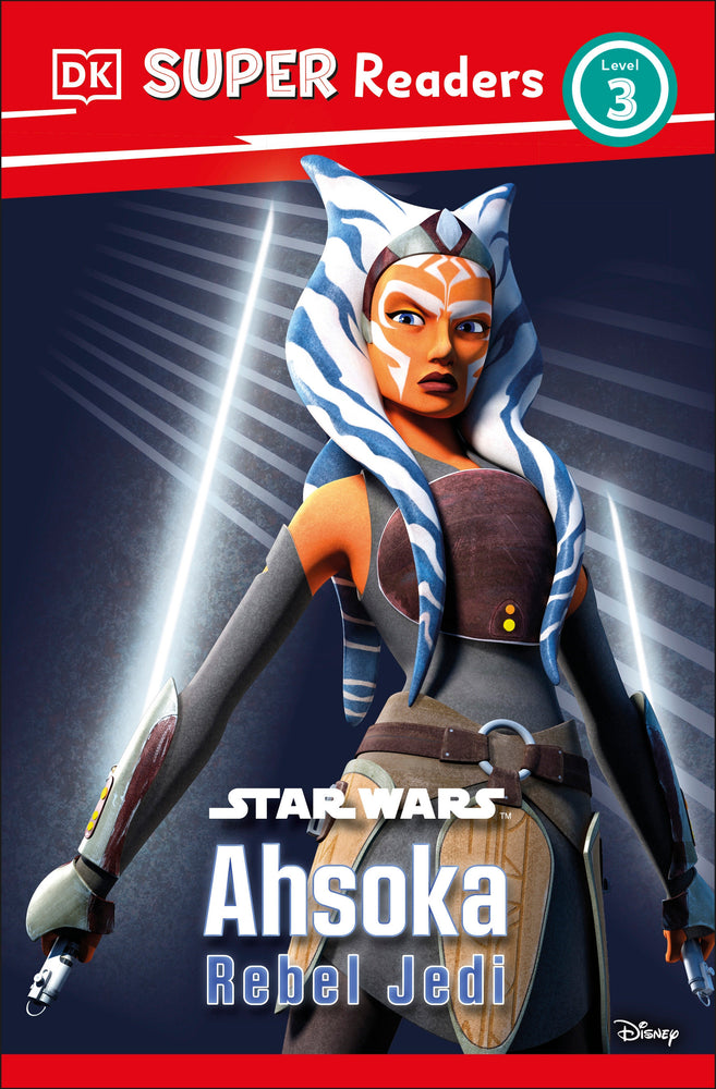 DK Super Readers Level 3 Star Wars Ahsoka Rebel Jedi (Trade Paperback)