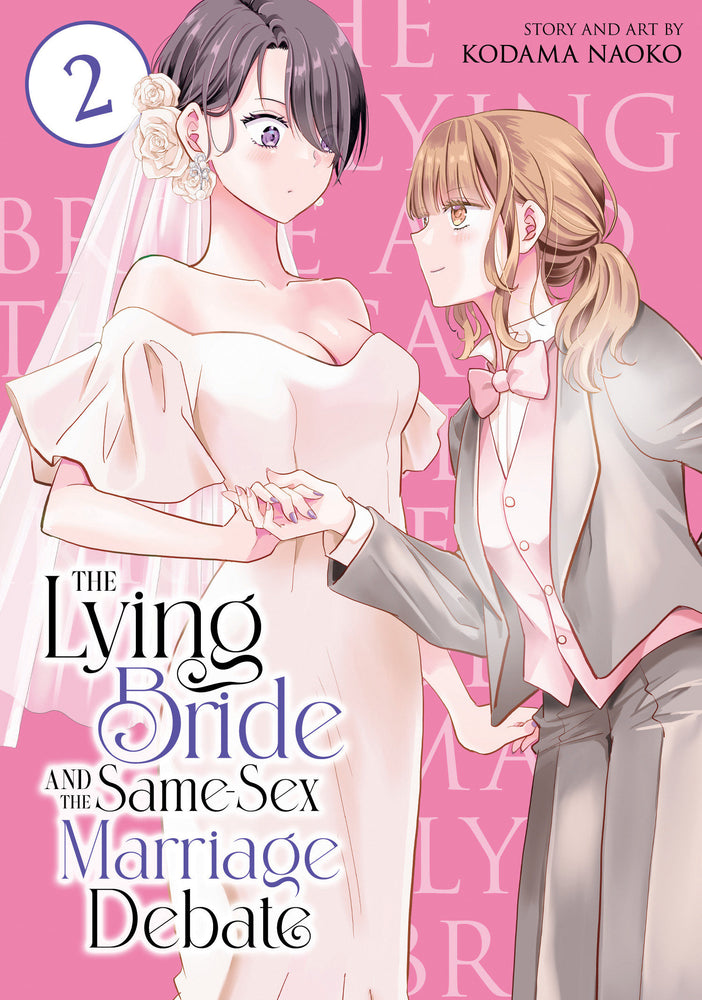 The Lying Bride and the Same-Sex Marriage Debate Vol. 2 (Trade Paperback)