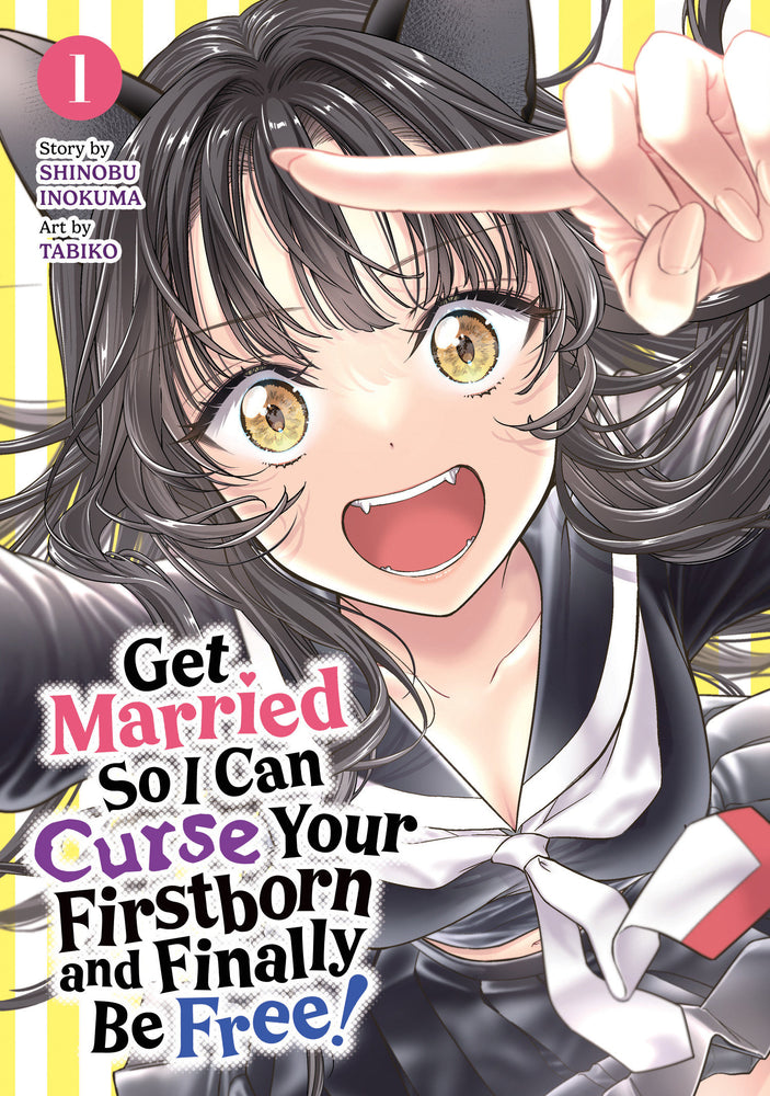 Get Married So I Can Curse Your Firstborn and Finally Be Free! Vol. 1 (Trade Paperback)
