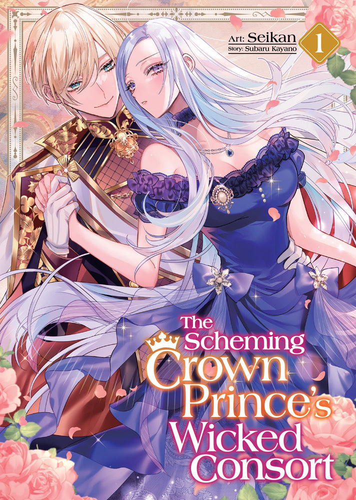 The Scheming Crown Prince's Wicked Consort (Manga) Vol. 1 (Trade Paperback)