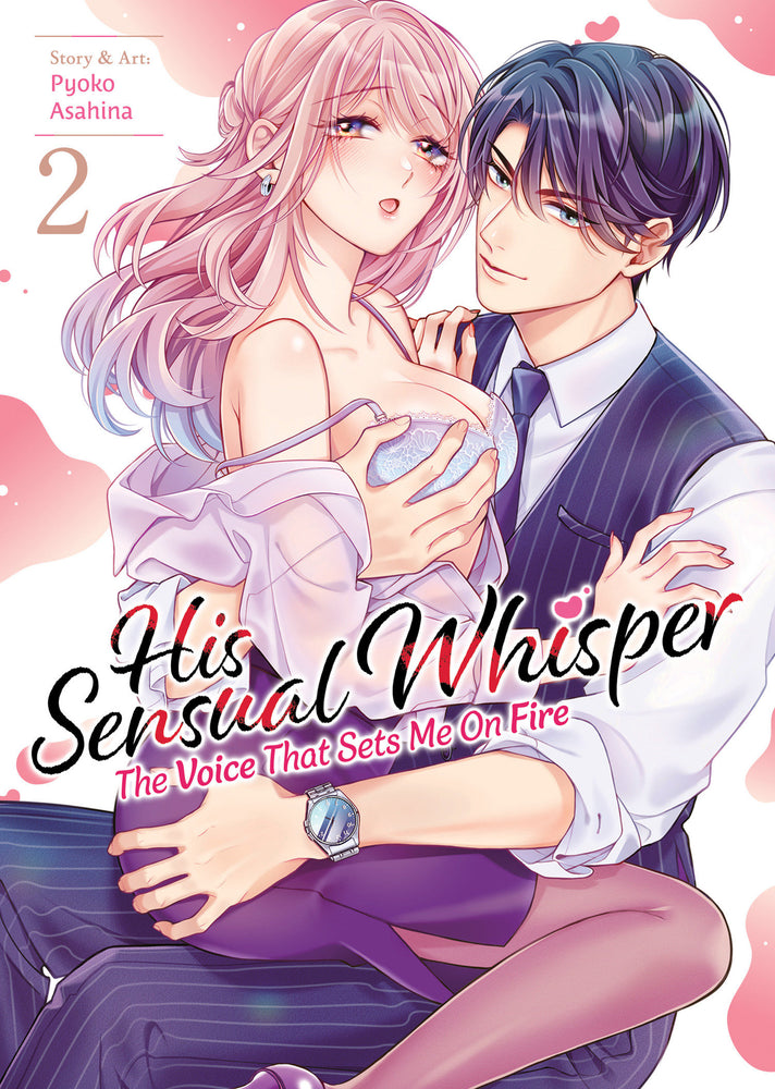 His Sensual Whisper: The Voice That Sets Me On Fire Vol. 2 (Trade Paperback)