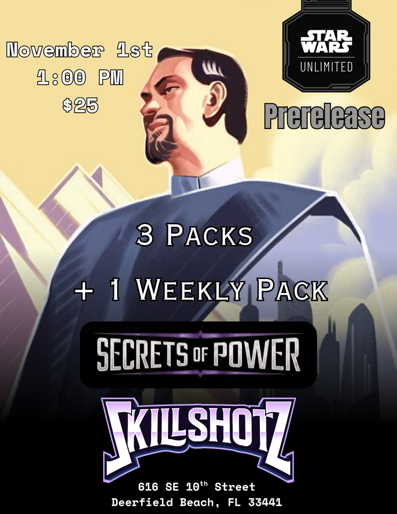 SWU Secrets of Power (November 1st at 1:00) Prerelease