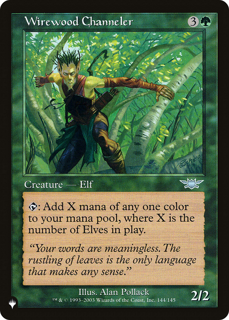 Wirewood Channeler [The List Reprints]